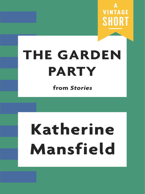 Title details for The Garden Party by Katherine Mansfield - Available